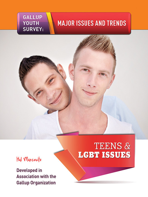 Title details for Teens & LGBT Issues by Hal Marcovitz - Available